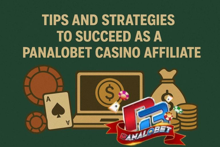 Tips-and-Strategies-to-Succeed-as-a-Panalobet-Casino-Affiliate