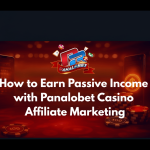 How to Earn Passive Income with Panalobet Casino Affiliate Marketing (2) (1)