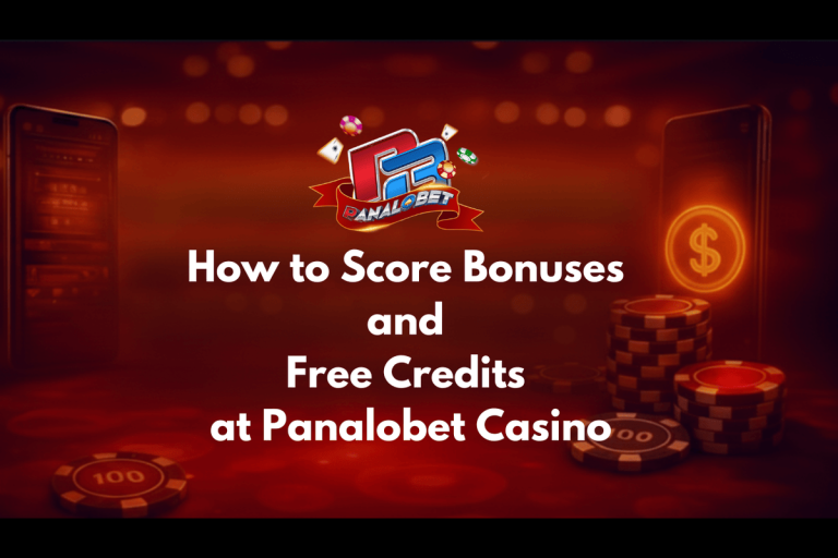 How to Score Bonuses and Free Credits at Panalobet Casino