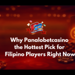 Why Panalobetcasino the Hottest Pick for Filipino Players Right Now