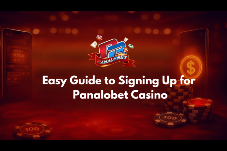 Easy Guide to Signing Up for Panalobet Casino