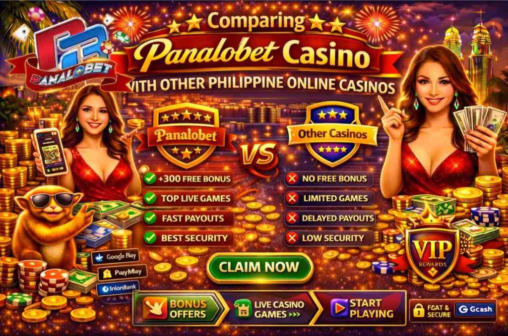 Comparing Panalobet Casino with Other Philippine Online Casinos