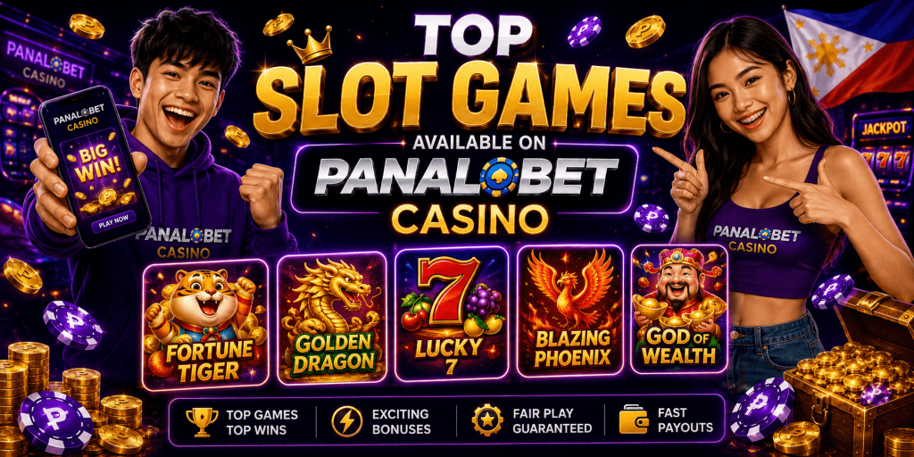 Top Slot Games Panalobet