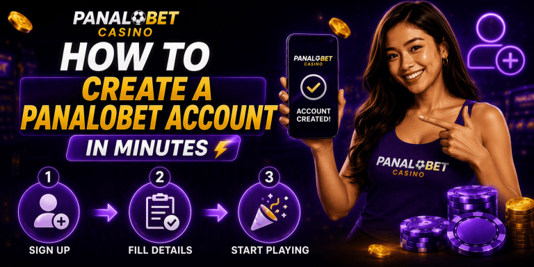 How to Create a Panalobet Account in Minutes